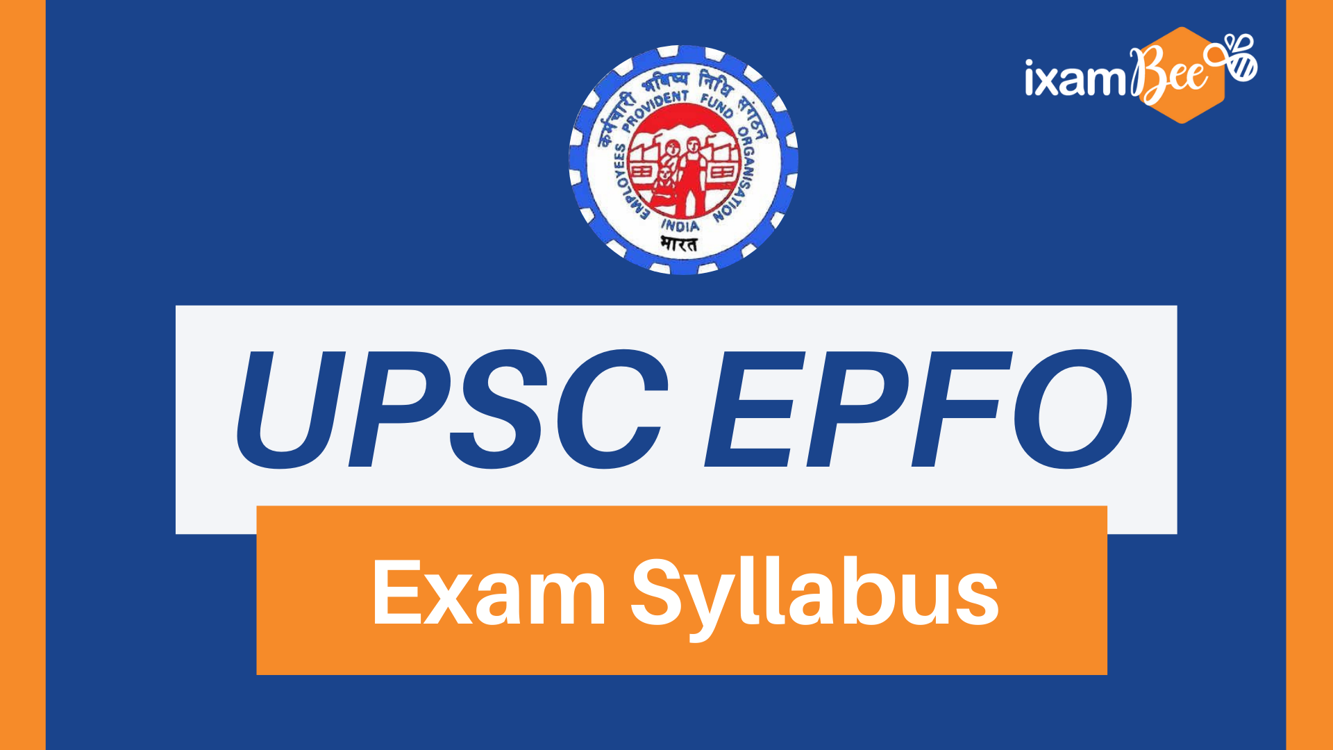 UPSC APFC EPFO Syllabus 2021 See Assistant Provident Fund Commissioner 